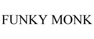 FUNKY MONK trademark