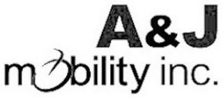 A & J MOBILITY, INC. trademark