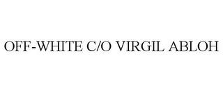 OFF-WHITE C/O VIRGIL ABLOH trademark