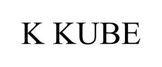 K KUBE trademark