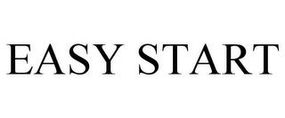 EASY START trademark