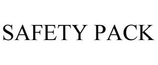 SAFETY PACK trademark