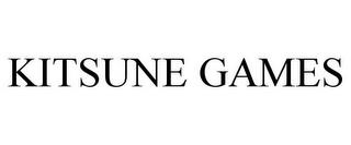 KITSUNE GAMES trademark