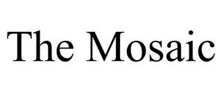 THE MOSAIC trademark