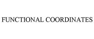 FUNCTIONAL COORDINATES trademark