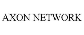 AXON NETWORK trademark