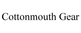 COTTONMOUTH GEAR trademark