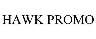 HAWK PROMO trademark