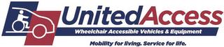 UNITED ACCESS WHEELCHAIR ACCESSIBLE VEHICLES & EQUIPMENT MOBILITY FOR LIVING. SERVICE FOR LIFE. trademark