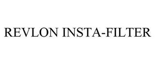 REVLON INSTA-FILTER trademark