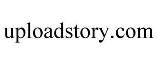 UPLOADSTORY.COM trademark