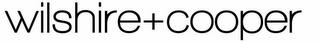 WILSHIRE+COOPER trademark