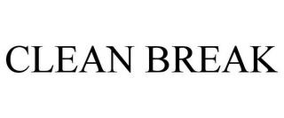 CLEAN BREAK trademark