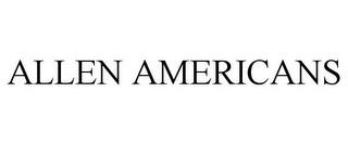 ALLEN AMERICANS trademark