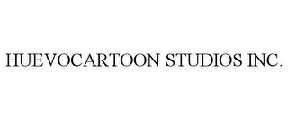 HUEVOCARTOON STUDIOS INC. trademark