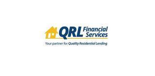 QRL FINANCIAL SERVICES YOUR PARTNER FOR QUALITY RESIDENTIAL LENDING trademark