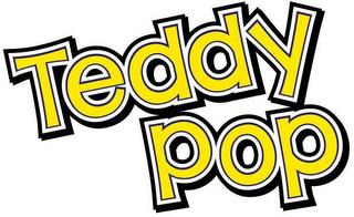 TEDDY POP trademark