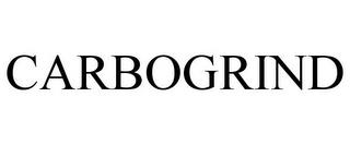 CARBOGRIND trademark