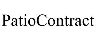 PATIOCONTRACT trademark