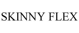 SKINNY FLEX trademark