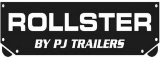 ROLLSTER BY PJ TRAILERS trademark