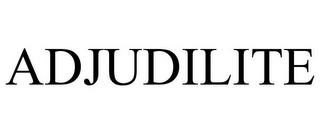 ADJUDILITE trademark