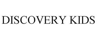 DISCOVERY KIDS trademark