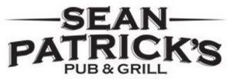 SEAN PATRICK'S PUB & GRILL trademark