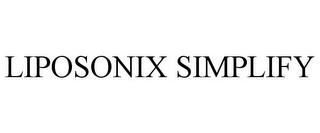 LIPOSONIX SIMPLIFY trademark