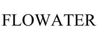 FLOWATER trademark