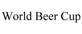 WORLD BEER CUP trademark