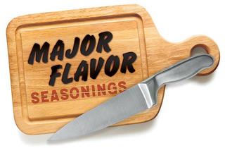 MAJOR FLAVOR SEASONINGS trademark