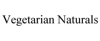 VEGETARIAN NATURALS trademark