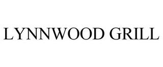 LYNNWOOD GRILL trademark