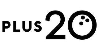 PLUS20 trademark