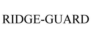 RIDGE-GUARD trademark