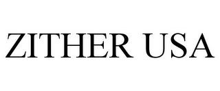 ZITHER USA trademark