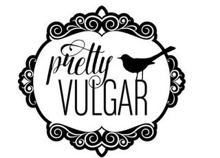 PRETTY VULGAR trademark