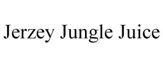 JERZEY JUNGLE JUICE trademark