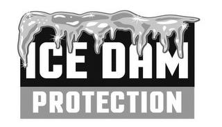 ICE DAM PROTECTION trademark