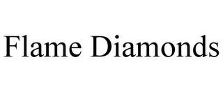 FLAME DIAMONDS trademark