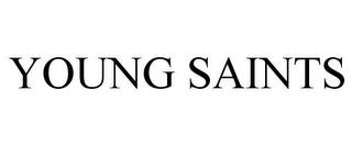 YOUNG SAINTS trademark