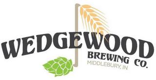 WEDGEWOOD BREWING CO. MIDDLEBURY, IN trademark