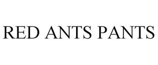 RED ANTS PANTS trademark