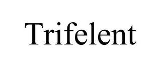 TRIFELENT trademark