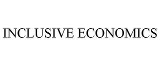 INCLUSIVE ECONOMICS trademark