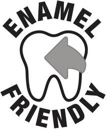 ENAMEL FRIENDLY trademark