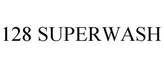 128 SUPERWASH trademark