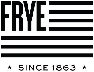 FRYE SINCE 1863 trademark