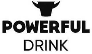 POWERFUL DRINK trademark